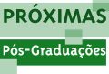 Pr�ximas P�s-Gradua��es