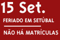 Feriado 15 de Setembro